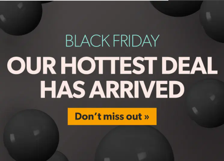 Black Friday up to 40% off