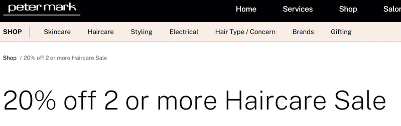 20% off 2 or more Haircare Sale