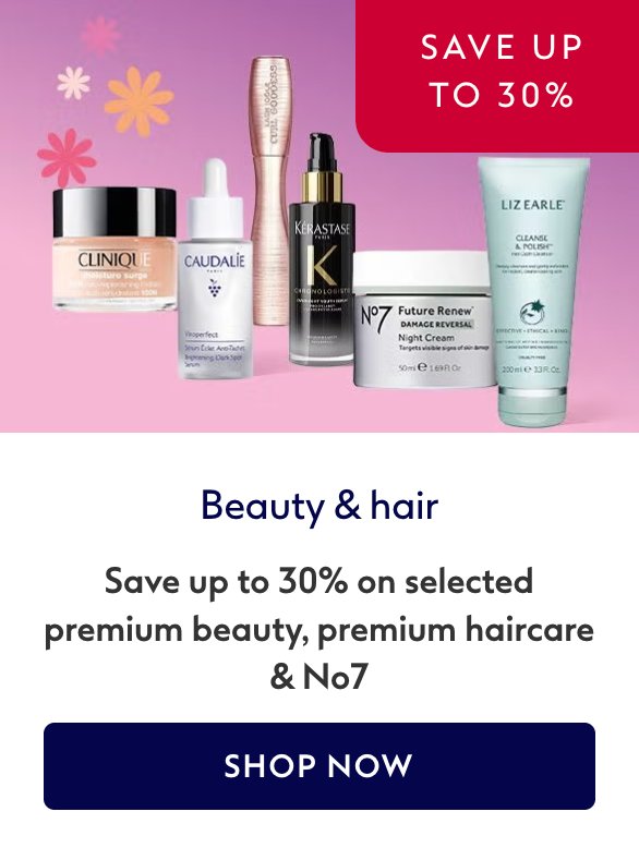 Boots | Save up to 30% on selected premium beauty, haircare and No7 items