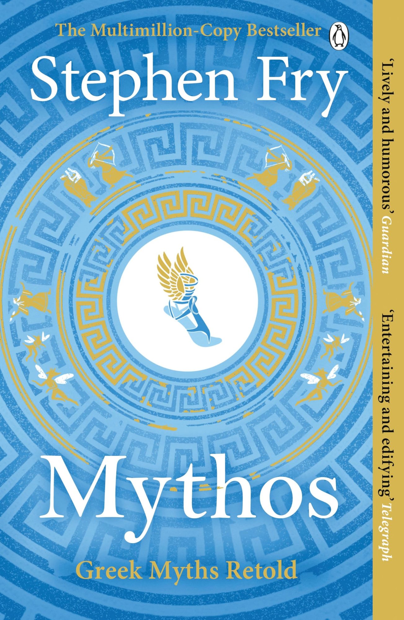 Mythos: Greek Myths Retold (Stephen Fry’s Greek Myths Book 1) - Kindle Edition