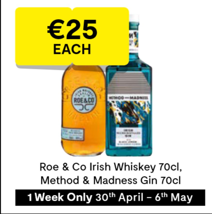 Roe & Co Whisky and Method & Madness Gin both down to €25 For bank holiday