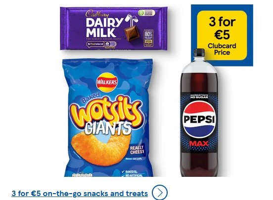 Tesco Any 3 for €5 Clubcard Price - Selected Confectionery, Soft Drinks, Biscuits, And Crisps