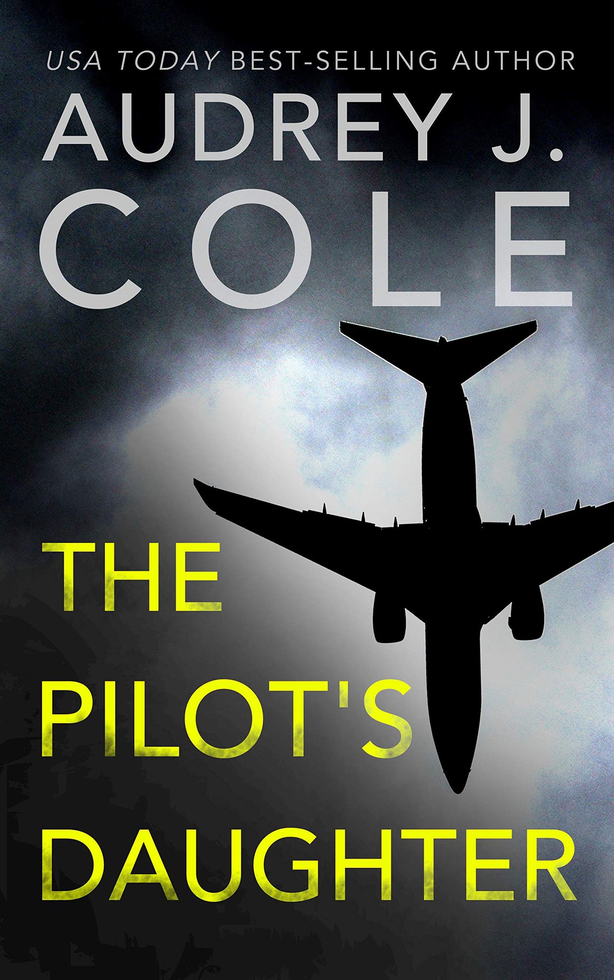 The Pilot's Daughter: A thriller - Kindle Edition